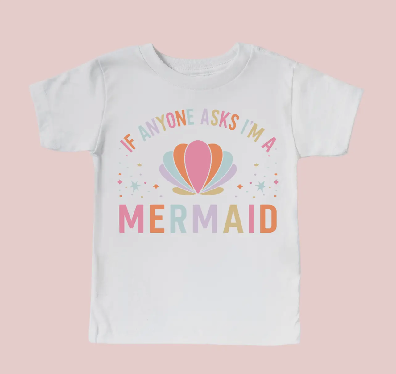 Benny & Ray "If Anyone Asks I'm a Mermaid" Shirt