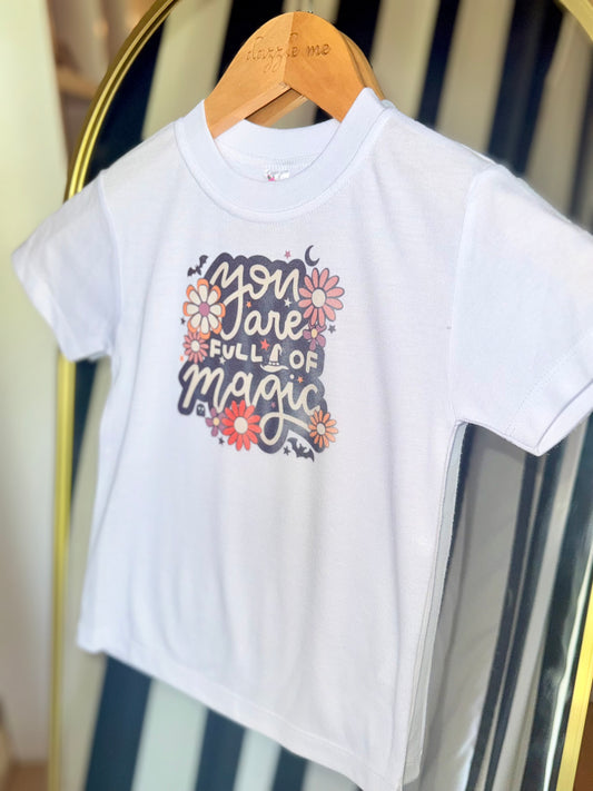 'You are Full of Magic' Tee